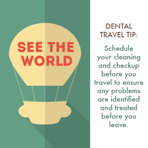 Dental Travel Tips